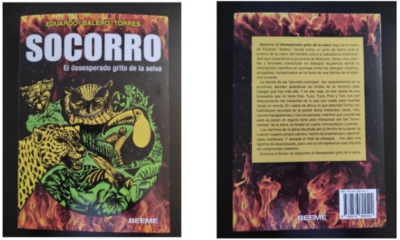 Eduardo Torres presentará su libro "Socorro el desesperado grito de la selva” en Eldorado el 27 de julio
