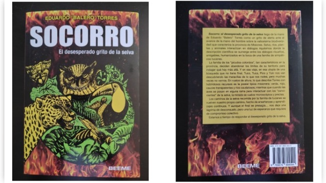 Eduardo Torres presentará su libro "Socorro el desesperado grito de la selva” en Eldorado el 27 de julio