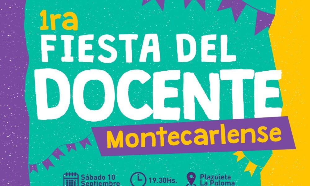 Montecarlo tendrá su primer “Fiesta del Docente Montecarlense”