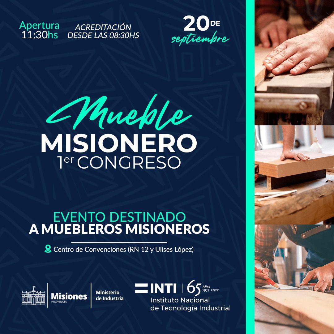 Realizarán el 1° Congreso del Mueble Misionero