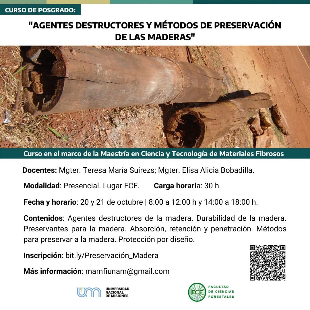La FCF invita al curso de posgrado “Agentes destructores y métodos de preservación de las maderas”