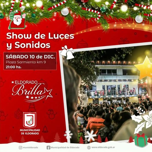 El Show de Luces y Sonidos de Eldorado Brilla se realiza este sábado en la Plaza Sarmiento