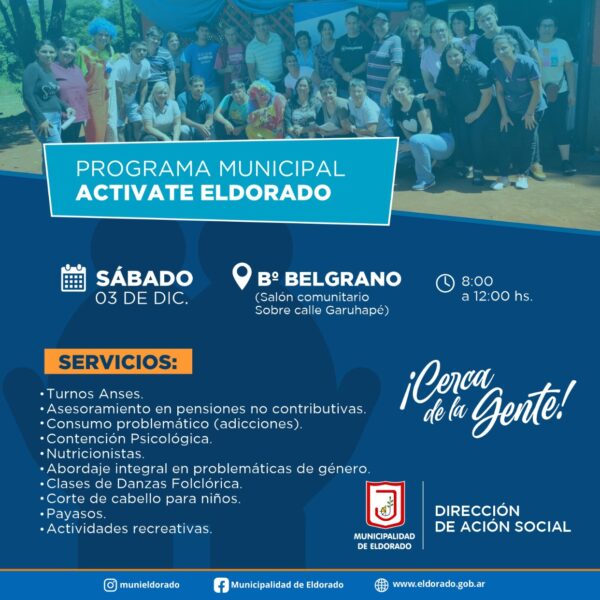 El Programa Municipal "Activate Eldorado" estará este sábado en el barrio Belgrano