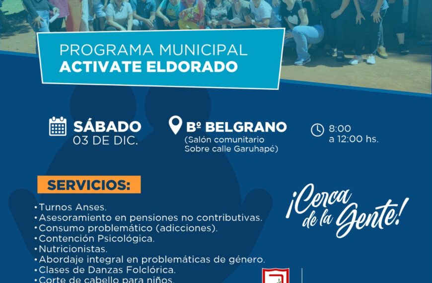 El Programa Municipal "Activate Eldorado" estará este sábado en el barrio Belgrano