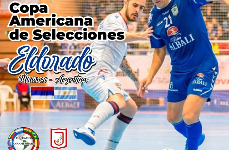 Eldorado recibe a los mejores equipos en la "Copa Americana de Selecciones" de futsal