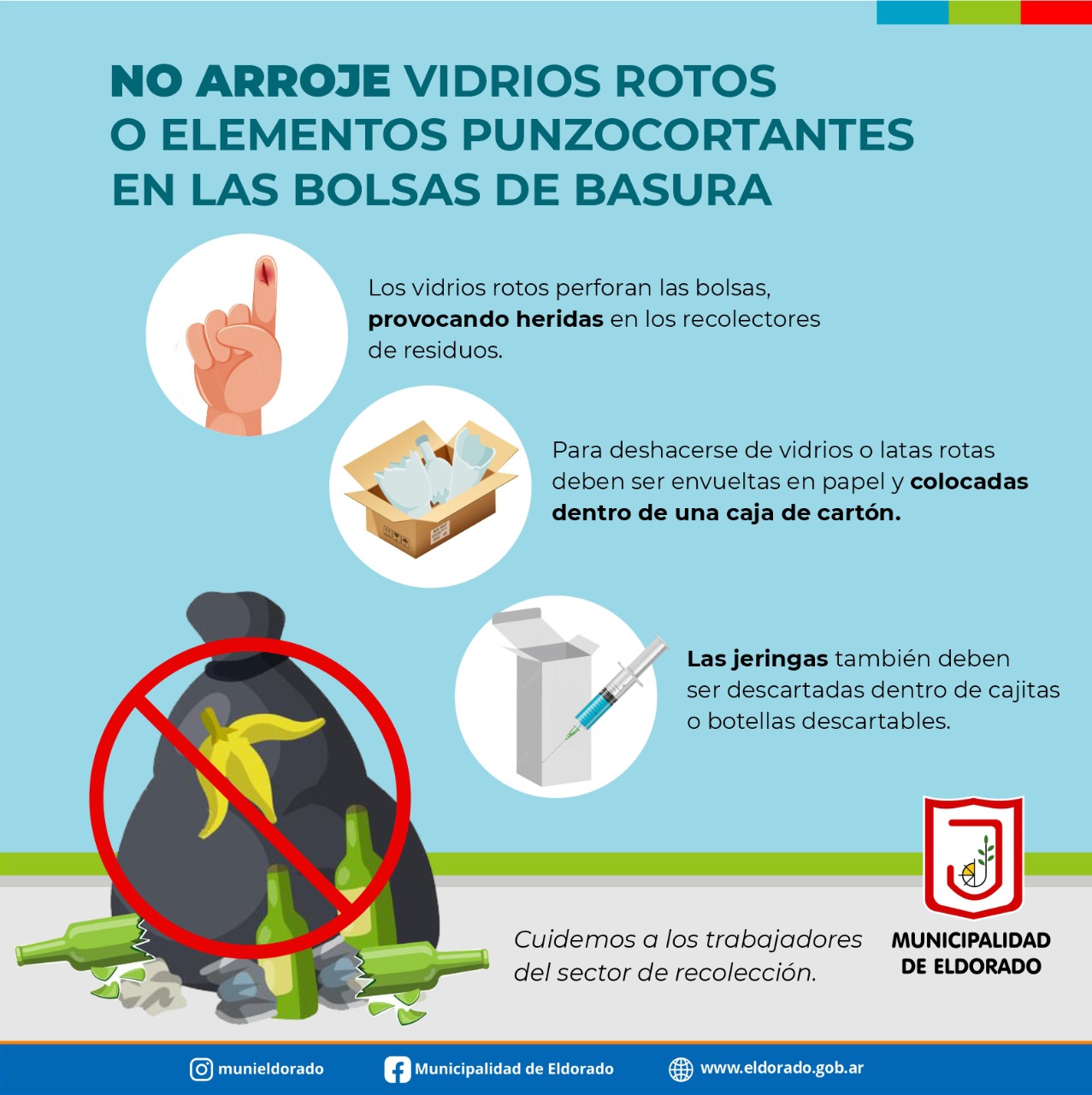 El sector de recolección de residuos de la Municipalidad de Eldorado recomienda como arrojar los residuos en el basurero