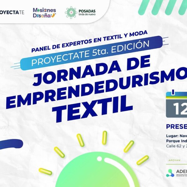 Proyectate abrirá las inscripciones a la “Jornada de emprendedurismo textil”