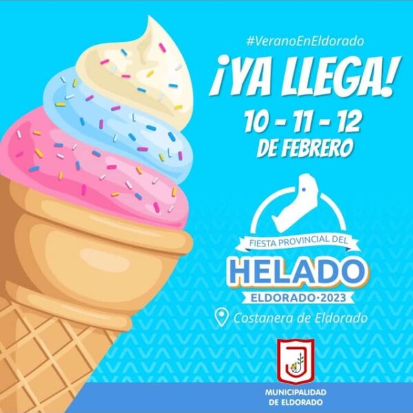 Llega la Fiesta Provincial del Helado a Eldorado