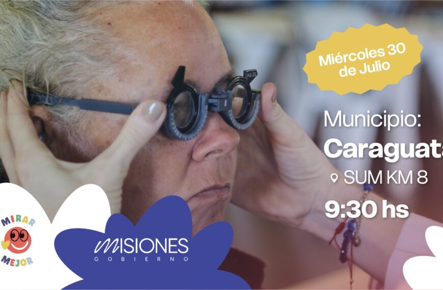 El programa “Mirar Mejor” sigue recorriendo la provincia brindando asistencia oftalmológica y este miércoles llega a Caraguatay