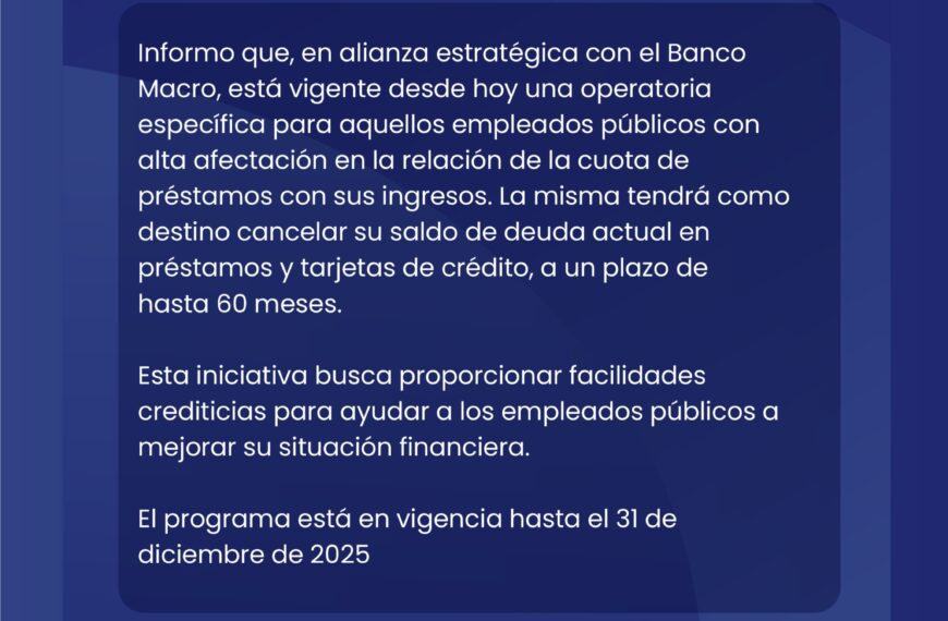 Passalacqua anunció nueva operatoria de alivio financiero para empleados públicos