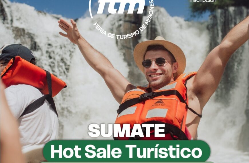 Empresas turísticas de Misiones podrán sumarse al Hot Sale Turístico 2025