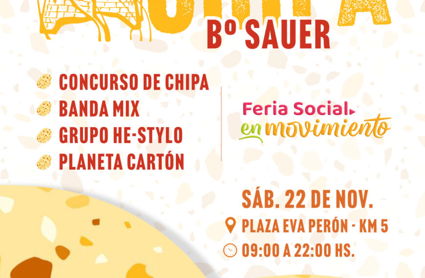 El barrio Sauer recibirá la fiesta de la Chipa y la Feria Social en Movimiento