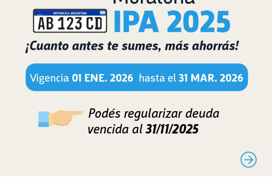 Moratoria IPA 2025: Aprovechá los beneficios